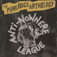 Pump Action - Anti-Nowhere League