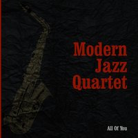 I`ll Remember April - The Modern Jazz Quartet