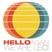 Supernova Sunrise - We Are Leo