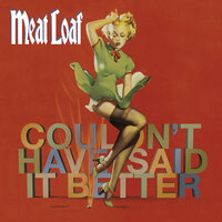 Why Isn't That Enough? - Meat Loaf