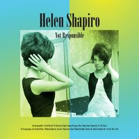 Not Responsible - Helen Shapiro