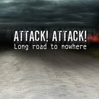 All My Life - Attack! Attack!