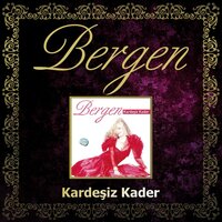 Yalan Dünya - Bergen