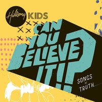 Heaven Is Our Home - Hillsong Kids