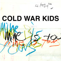 Bulldozer - Cold War Kids