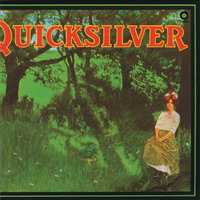 Words Can't Say - Quicksilver Messenger Service