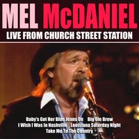 Take Me totThe Country - Mel McDaniel