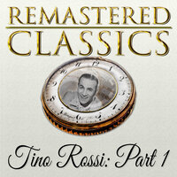Tango Mediterranee - Tino Rossi