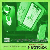 Time Flies, Life Dies... (Intro) - Canibus, Bronze Nazareth
