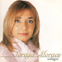 Você e eu - Soraya Moraes