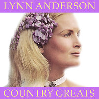 If I Kiss You - Will You Go Away - Lynn Anderson
