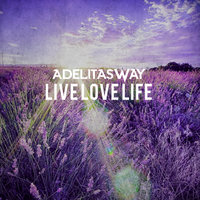 Get It On - Adelitas Way