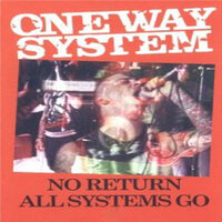 Corrupted World - One Way System