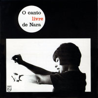 Samba Da Legalidade - Nara Leão