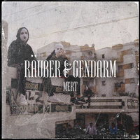 Räuber & Gendarm - Mert