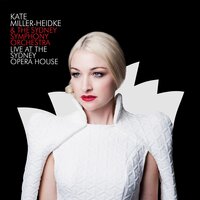 Bliss - Kate Miller-Heidke, Sydney Symphony Orchestra, Benjamin Northey