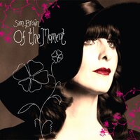 Over the Moon - Sam Brown