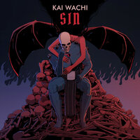 Sin - Kai Wachi