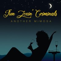 Warning - Fun Lovin' Criminals