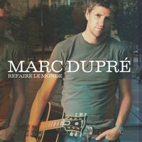 Mentir - Marc Dupré