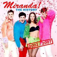 Mentira - Miranda!