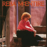I've Still Got The Love We Made - Reba McEntire