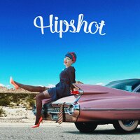 Hipshot - Dayshell