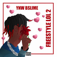 Freestyle LOL 2 - YNW BSlime