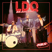 LDQ (Little Drama Queen) - PUBLIC