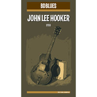Burnin’ Hell - John Lee Hooker