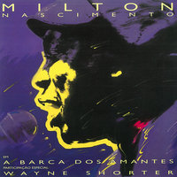 Pensamento - Milton Nascimento, Wayne Shorter