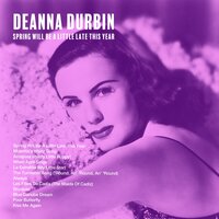 Because - Deanna Durbin