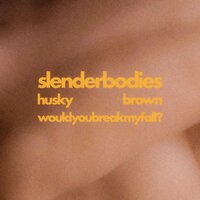 husky brown - slenderbodies