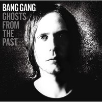 Forever Now - Bang Gang