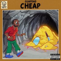Cheap - Guapdad 4000