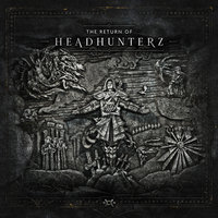 Path Of The Hunter - Headhunterz