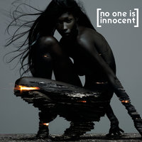 Je ne crois pas - No One Is Innocent