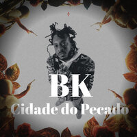 Cidade do Pecado - BK