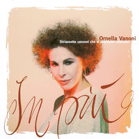 Vai, Valentina - Ornella Vanoni