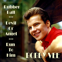 Everyday - Bobby Vee