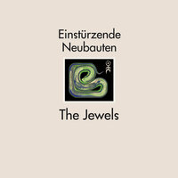 Bleib - Einstürzende Neubauten