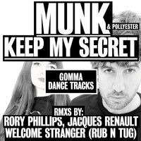 Keep My Secret - MUNK