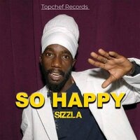 So Happy - Sizzla