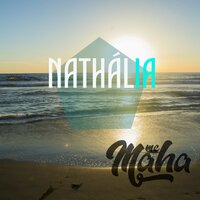 Nathália - MC Maha, Zero