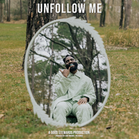 UNFOLLOW ME - Tobe Nwigwe, Zacardi Cortez