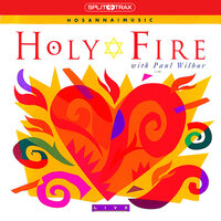 Let Your Fire Fall - Paul Wilbur