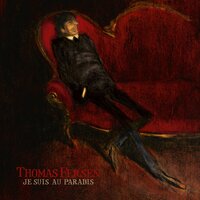 J'suis mort - Thomas Fersen