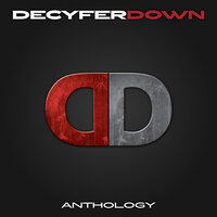 Burn Back The Sun - Decyfer Down, Josh Oliver, Brandon Mills