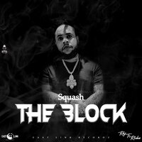 The Block - Squash