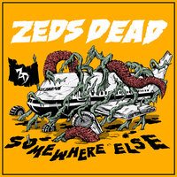 Where Are You Now - Zeds Dead, Dirtyphonics, Bright Lights